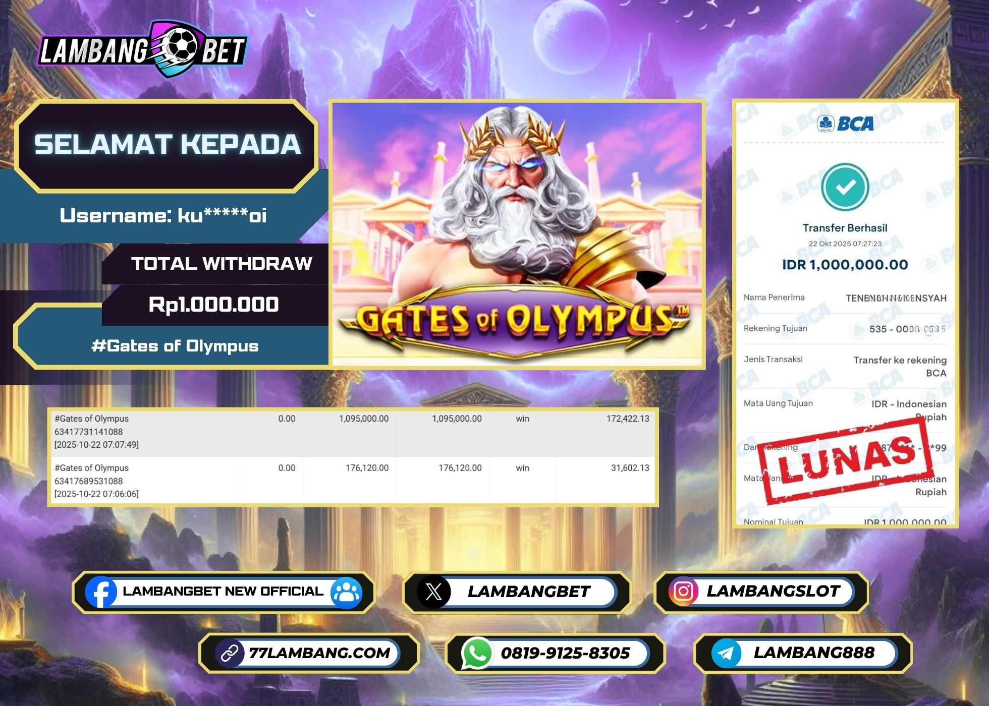 LAMBANGBET [22 OKTOBER 2025] JACKPOT SLOT Gates of Olympus "Rp1.000.000" LUNAS